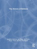 The History of Bethlem 0415867533 Book Cover