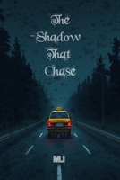 The Shadow That Chase B0F1DMY2SJ Book Cover