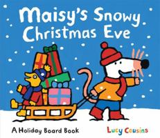 Maisy's Snowy Christmas Eve with CD (Maisy) 0763645532 Book Cover