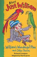 William's Wonderful Plan and Other Stories (Meet Just William) 033039102X Book Cover