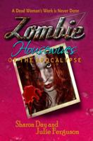 Zombie Housewives of the Apocalypse 0983377359 Book Cover