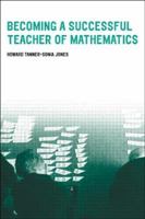 Becoming a Successful Teacher of Mathematics 0415230691 Book Cover