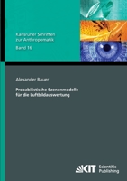 Probabilistische Szenenmodelle fuer die Luftbildauswertung 3731501678 Book Cover