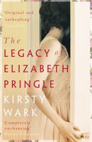 The Legacy of Elizabeth Pringle 1444777629 Book Cover