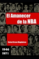 El Amanecer de la NBA 1687336660 Book Cover