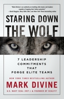 Staring Down the Wolf 1250231604 Book Cover