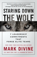 Staring Down the Wolf 1250231582 Book Cover