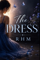 The Dress: A Novel B0H4F25FTW Book Cover
