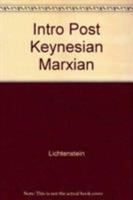 Intro Post Keynesian Marxian 0873322142 Book Cover