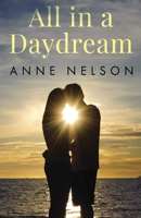 All in a Daydream 1784657646 Book Cover