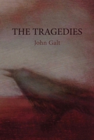 The Tragedies 1774220229 Book Cover