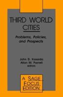 Third World Cities: Problems, Policies and Prospects 0803944853 Book Cover