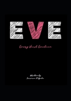 E V E: Every Vast Emotion B0BCWWYFD9 Book Cover