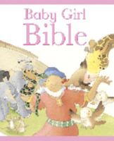 The Baby Girl Bible 0745949738 Book Cover