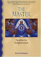 The Master: Parables For Enlightenment 188399165X Book Cover