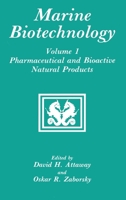 Marine Biotechnology Volume 1: Pharmaceutical and Bioactive Natural Products (Marine Biotechnology) 0306441748 Book Cover