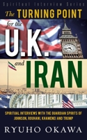 The Turning Point for U.K. and Iran B0B4SJH7DM Book Cover