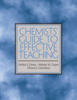 Chemists' Guide to Effective Teaching (Educational Innovation Series) 0131493922 Book Cover