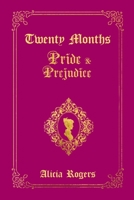 Twenty Months: A Pride and Prejudice Variation B087LBK1BP Book Cover