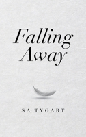 Falling Away 1489735356 Book Cover