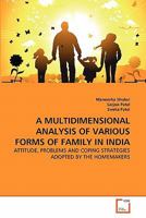 A Multidimensional Analysis of Various Forms of Family in India 3639348656 Book Cover
