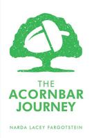 The Acornbar Journey B0G1NGHJC2 Book Cover