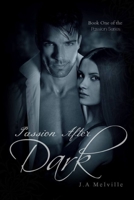 Passion After Dark 1511966246 Book Cover