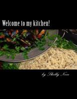 Welcome to my kitchen! 1470000393 Book Cover