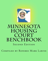 Minnesota Housing Court Benchbook 1452893926 Book Cover