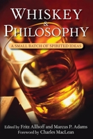 Whiskey & Philosophy 0470431210 Book Cover