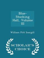 Blue-stocking Hall: 3 9355344368 Book Cover