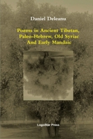 Poems in Ancient Tibetan, Paleo-Hebrew, Old Syriac and Early Mandaic 1105878430 Book Cover