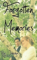 Forgotten Memories 1463624352 Book Cover