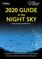 2020 Guide to the Night Sky: A Month-By-Month Guide to Exploring the Skies Above North America 1770857796 Book Cover