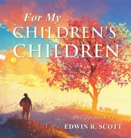 For My Children's Children B0FHQPM9NP Book Cover