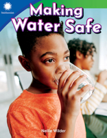 Making Water Safe (Smithsonian: Informational Text) 1493866567 Book Cover