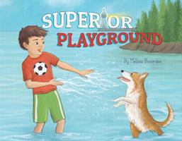 Superior Playground 1735166103 Book Cover