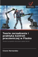 Teorie zarządzania i praktyka kontroli pracowniczej w Flasko 6209192475 Book Cover