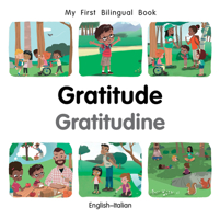 My First Bilingual Book–Gratitude (English–Italian) 1785089722 Book Cover