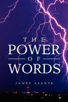 The Power of Words 1456868659 Book Cover