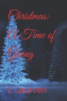 Christmas: A Time of Giving B09K1WVJ2Y Book Cover