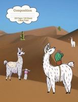 Composition: Llama school supplies notebook for the student who loves llamas. For elementary, middle school or even high school age. 1724598775 Book Cover