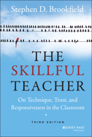 The Skillful Teacher: On Technique, Trust, and Responsiveness in the Classroom 1555422675 Book Cover