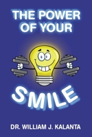 The Power of Your Smile 1664285547 Book Cover