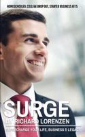 Surge : Supercharge Your Life, Business and Legacy 1946694088 Book Cover