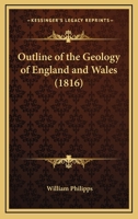 Outline of the Geology of England and Wales 116691965X Book Cover