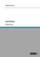 Techniken des Data Mining, Knowledge Discovery und SPSS 3638904237 Book Cover