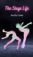 The Stage Life 9916399042 Book Cover