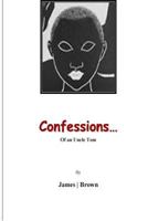 Confessions of An Uncle Tom: Reflections of An Uncle Tom 1482641739 Book Cover