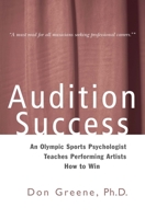 Audition Success (A Theatre Arts Book) 0966599306 Book Cover